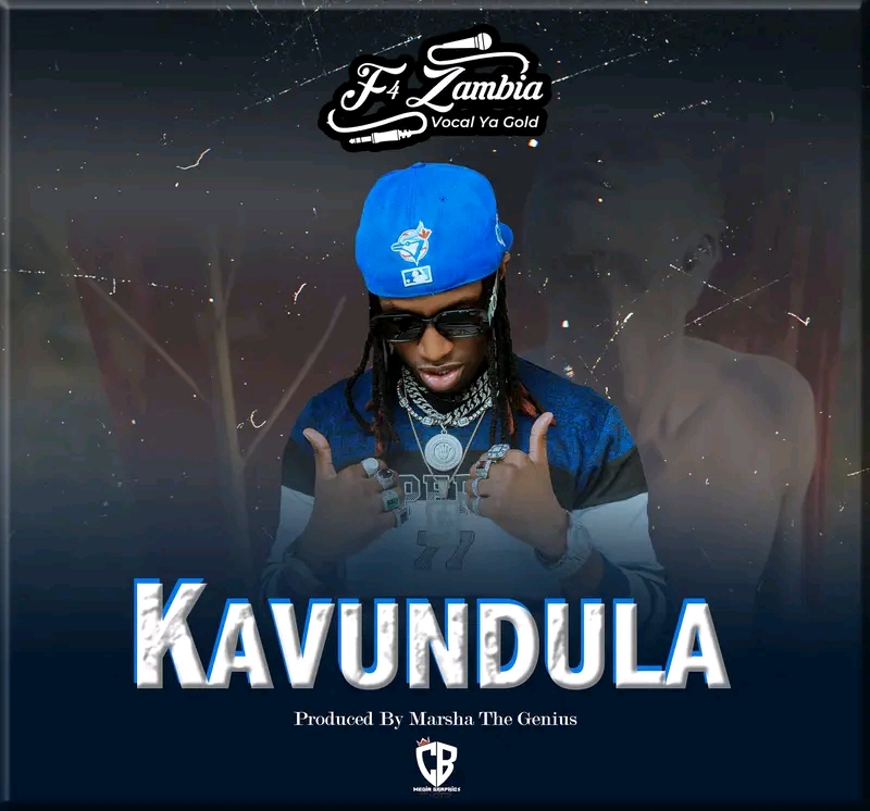 F4 Zambia – Kavundula Mp3 Download