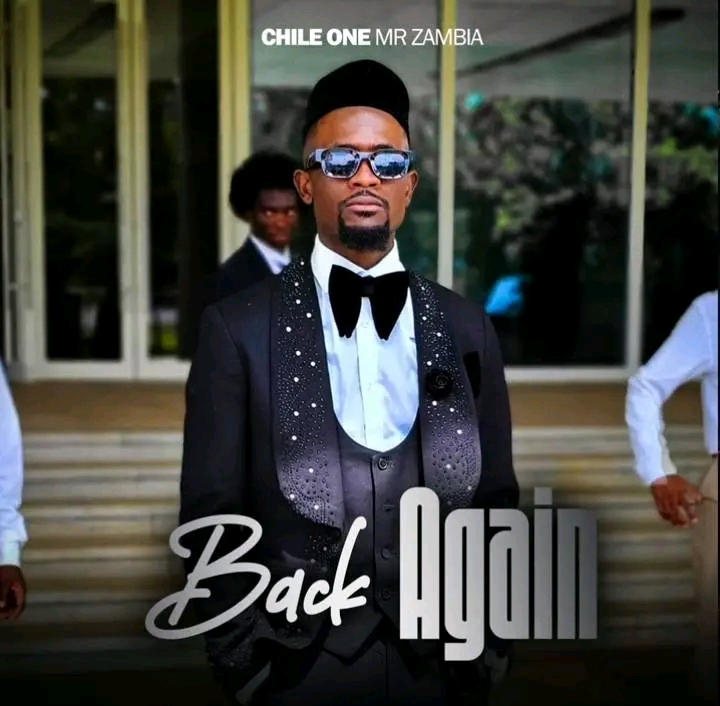 Chile One MrZambia Back Again Mp3 Download