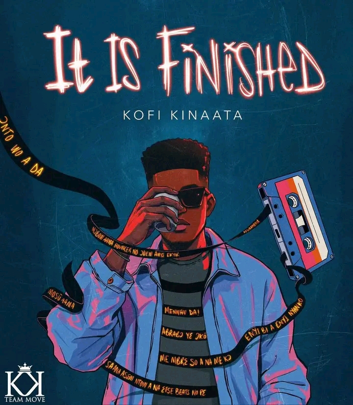 Kofi Kinaata – It Is Finished Mp3 Download